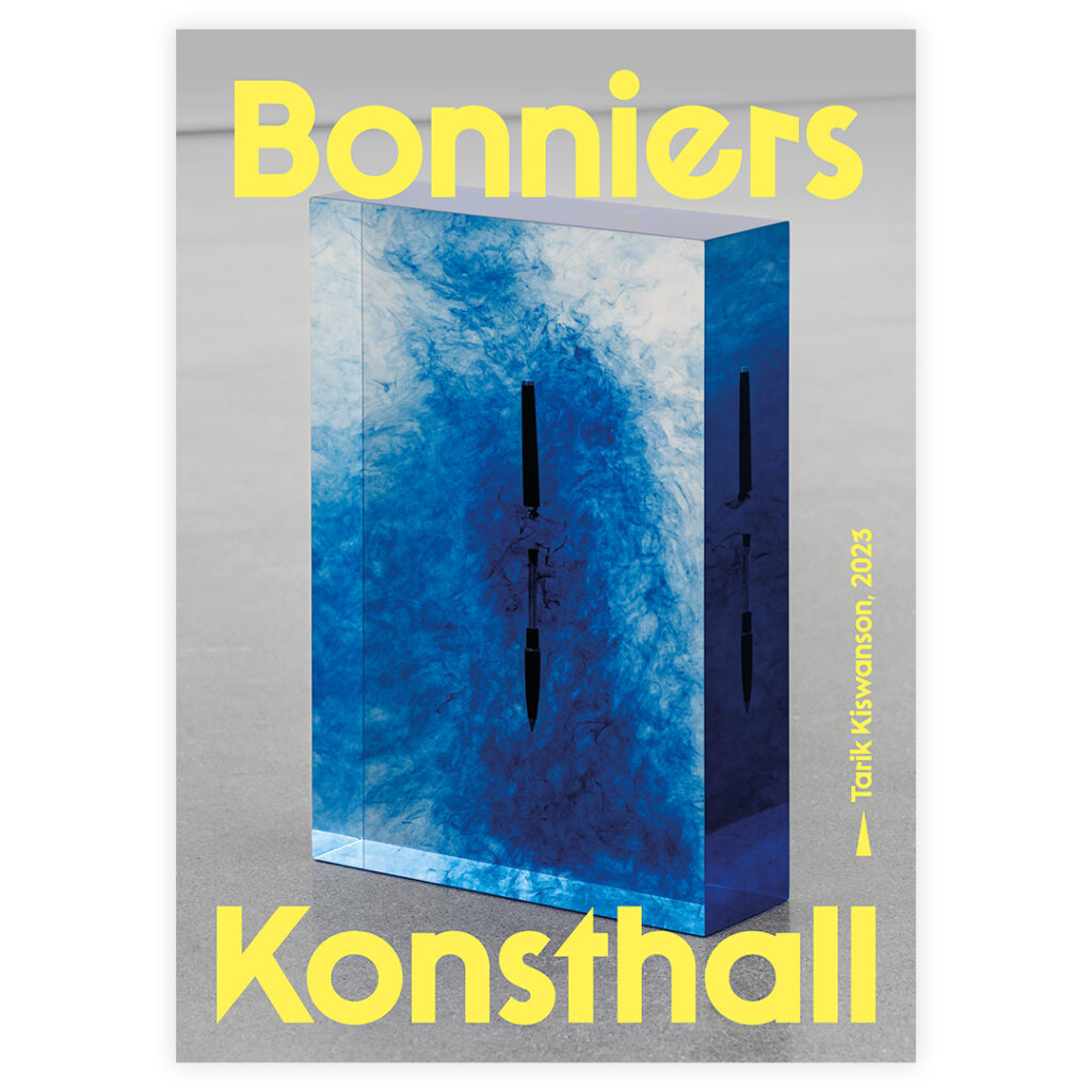Affisch Tarik Kiswanson Bonniers Konsthall
